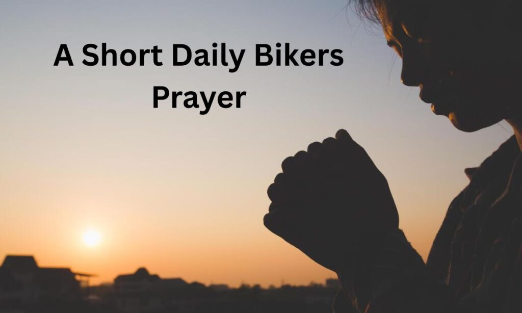 Bikers Prayer