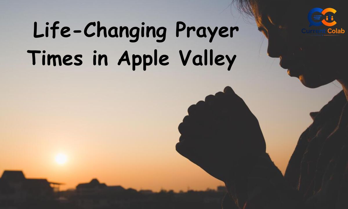 life-changing-prayer-times-in-apple-valley